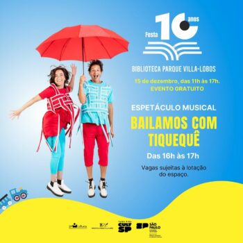 Celebração 10 anoa Biblioteca do Parque Villa Lobos
